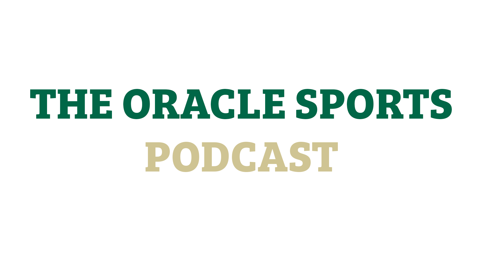 The Oracle Sports Podcast – Kenny Weightman